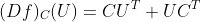 (Df)_C(U)=CU^T+UC^T