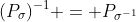 (P_\sigma)^{-1} = P_{\sigma^{-1}}