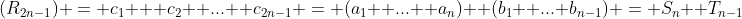 (R_{2n-1}) = c_1 + c_2 +...+ c_{2n-1} = (a_1 +...+ a_n)+ (b_1 +...+b_{n-1}) = S_n +T_{n-1}