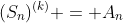 (S_n)^{(k)} = A_n