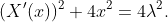 (X'(x))^{2}+4x^{2}=4\lambda^{2}.