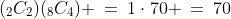 (_2C_2)(_8C_4) \:=\:1\cdot70 \:=\:70
