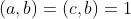 (a,b)=(c,b)=1