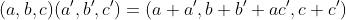 (a,b,c)(a',b',c')=(a+a',b+b'+ac',c+c')