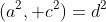 (a^2, c^2)=d^2