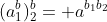 (a^b_1)^b_2= a^{b_1b_2}