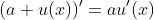 (a u(x))'=au'(x)