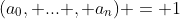 (a_0, ... , a_n) = 1