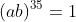 (ab)^{35}=1