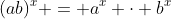 (ab)^x = a^x \cdot b^x