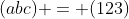 (abc) = (123)