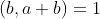 (b,a+b)=1