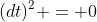 (dt)^2 = 0
