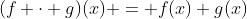 (f \cdot g)(x) = f(x) g(x)