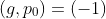(g,p_0)=(-1)