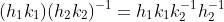 (h_1k_1)(h_2k_2)^{-1}=h_1k_1k_2^{-1}h_2^{-1}