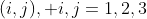 (i,j),\text{ }i,j=1,2,3