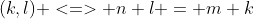 (k,l) <=> n+l = m+k