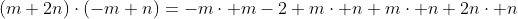(m+2n)\cdot(-m+n)=-m\cdot m-2 m\cdot n+m\cdot n+2n\cdot n