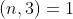 (n,3)=1