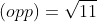 (opp)={\sqrt{11}}