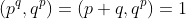 (p^q,q^p)=(p+q,q^p)=1