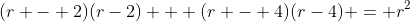 (r - 2)(r-2) + (r - 4)(r-4) = r^2