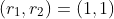 (r_1,r_2)=(1,1)