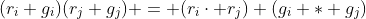 (r_i g_i)(r_j g_j) = (r_i\cdot r_j) (g_i * g_j)