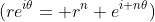 (re^{i\theta}= r^n e^{i n\theta})