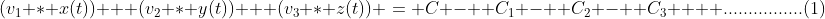(v_1 * x(t)) + (v_2 * y(t)) + (v_3 * z(t)) = C -  C_1 -  C_2 -  C_3  \text{  ................(1)}