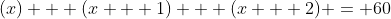 (x) + (x + 1) + (x + 2) = 60