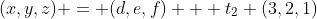 (x,y,z) = (d,e,f) + t_2 (3,2,1)