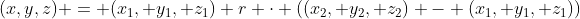 (x,y,z) = (x_1, y_1, z_1)+r \cdot \left((x_2, y_2, z_2) - (x_1, y_1, z_1)\right)