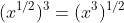 (x^{1/2})^3=(x^3)^{1/2}