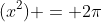 (x^2) = 2\pi