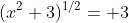 (x^2+3)^{1/2}= 3