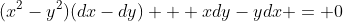 (x^2-y^2)(dx-dy) + xdy-ydx = 0