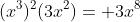 (x^3)^2(3x^2)= 3x^8