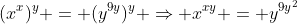 (x^x)^y = (y^{9y})^y \Rightarrow x^{xy} = y^{9y^2}