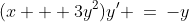 (x + 3y^2)y' \:=\:-y