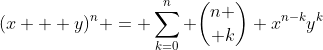 (x + y)^n = \sum_{k=0}^n {n \choose k} x^{n-k}y^k