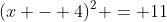 (x - 4)^2 = 11