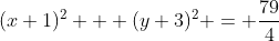 (x+1)^2 + (y+3)^2 = \frac{79}{4}
