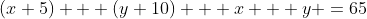 (x+5) + (y+10) + x + y =65