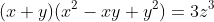 (x+y)(x^2-xy+y^2)=3z^3