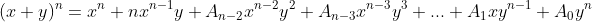 (x+y)^n=x^n+nx^{n-1}y+A_{n-2}x^{n-2}y^2+A_{n-3}x^{n-3}y^3+...+A_1xy^{n-1}+A_0y^n