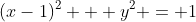 (x-1)^2 + y^2 = 1