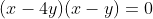 (x-4y)(x-y)=0