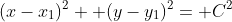 (x-x_1)^2+ (y-y_1)^2= C^2